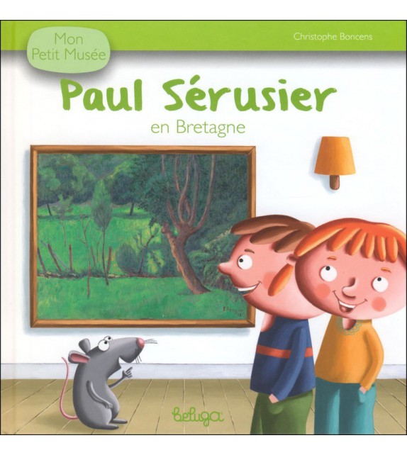 PAUL SERUSIER EN BRETAGNE - Mon Petit Musée