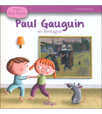 PAUL GAUGUIN EN BRETAGNE - Mon Petit Musée