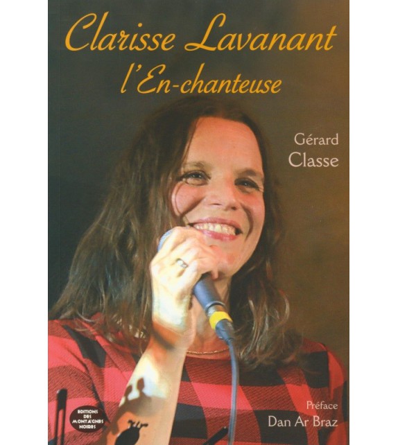 CLARISSE LAVANANT L'EN-CHANTEUSE