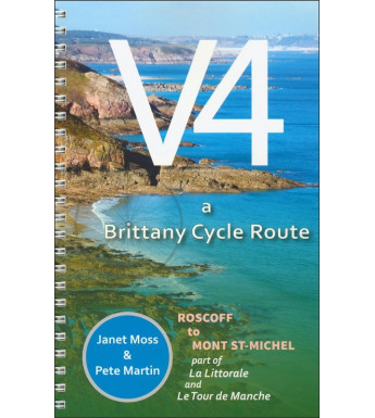 V4 LA LITTORALE TOUR DE MANCHE - A Brittany's cycle route : Roscoff to Mont St-Michel