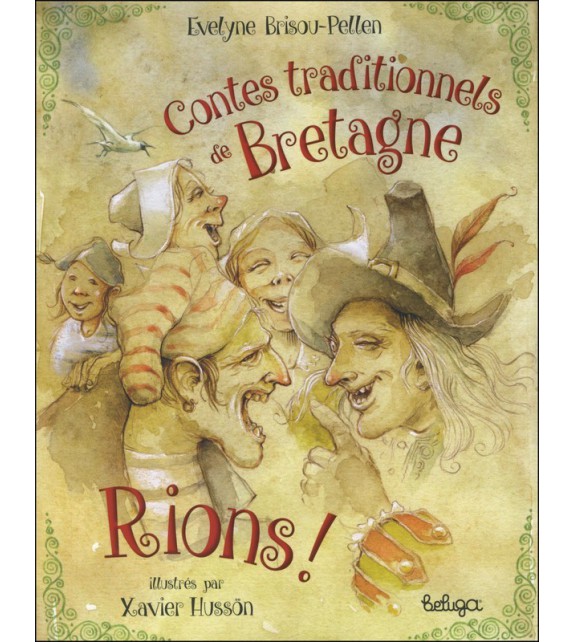CONTES TRADITIONNELS DE BRETAGNE : RIONS