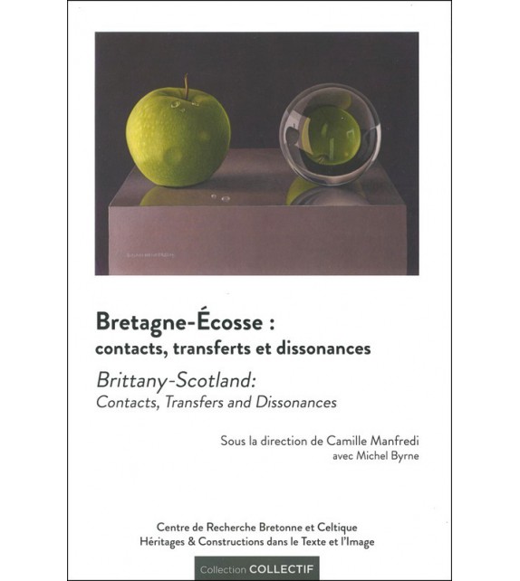 BRETAGNE - ÉCOSSE : contacts, transferts et dissonances