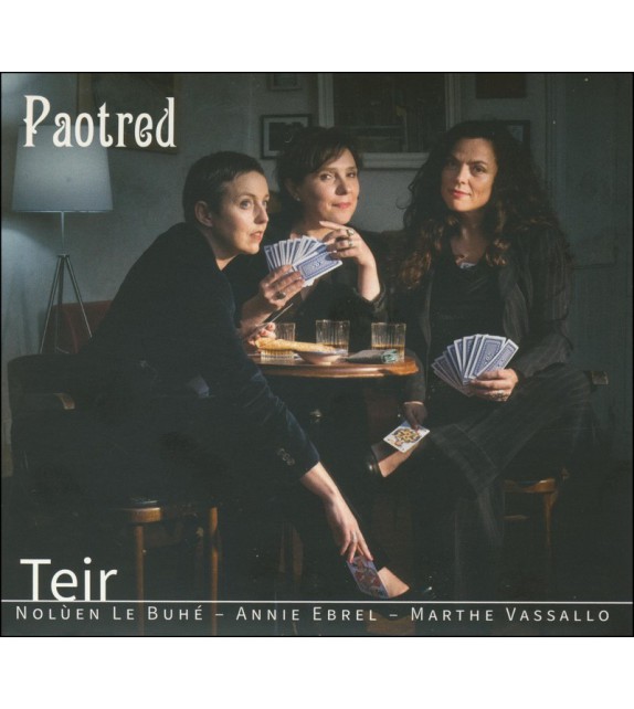 CD TEIR - PAOTRED (Marthe Vassallo, Nolùen Le Buhé, Annie Ebrel)