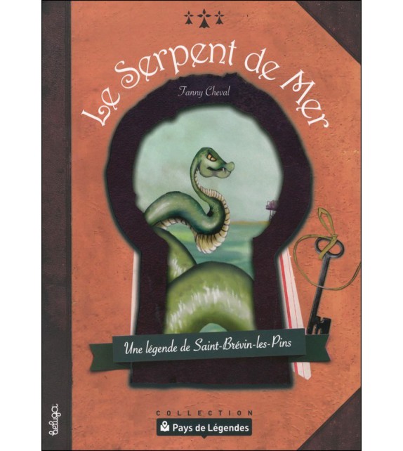 PAYS DE LÉGENDES- Le Serpent de Mer