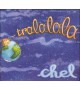 CD CHEL - Tralalala