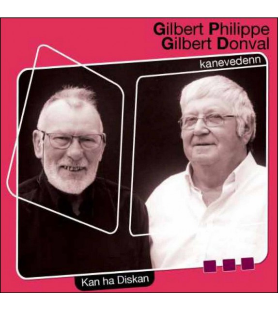 CD GILBERT PHILIPPE ET GILBERT DONVAL - Kanevedenn
