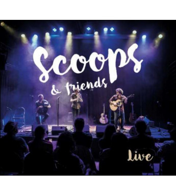CD SCOOPS - Scoops & Friends Live !