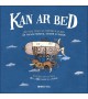 KAN AR BED Livre + CD - Un voyage musical autour du monde