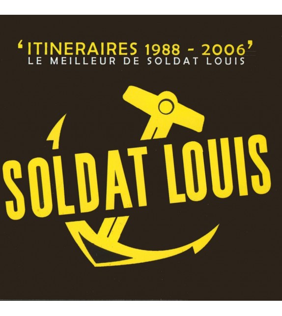 CD SOLDAT LOUIS - ITINERAIRE 1988-2006