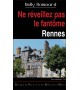 NE RÉVEILLEZ PAR LE FANTÔME - Rennes
