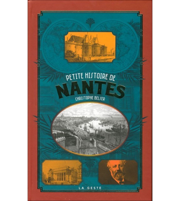 PETITE HISTOIRE DE NANTES