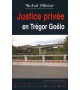 JUSTICE PRIVÉE EN TRÉGOR GOËLO