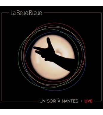 VINYLE LA BELLE BLEUE - Un soir à Nantes (live)