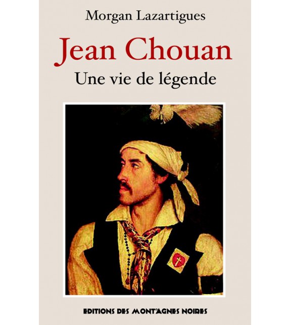 JEAN CHOUAN - Une vie de légende