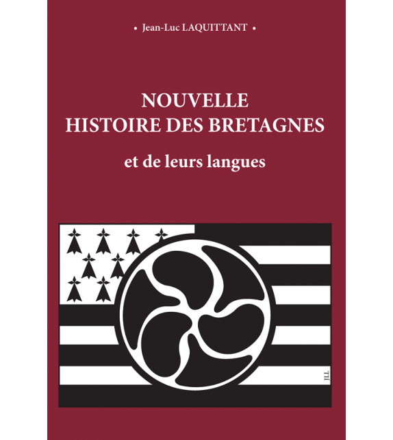 NOUVELLE HISTOIRE DES BRETAGNES et de leurs langues