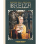 BREIZH - Tome 6, Anne de Bretagne - Histoire de la Bretagne en BD