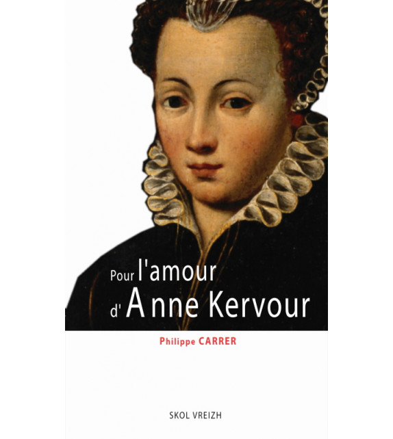 POUR L'AMOUR D'ANNE KERVOUR