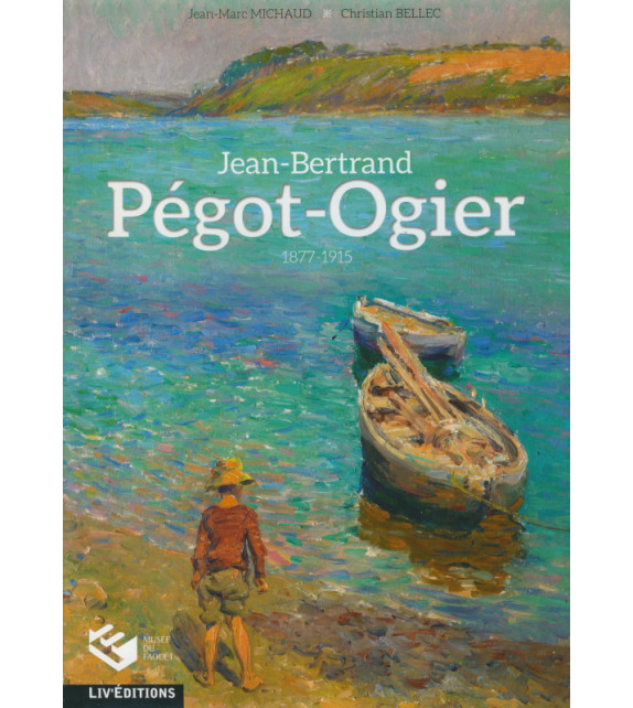 JEAN-BERTRAND PÉGOT-OGIER 1877-1915