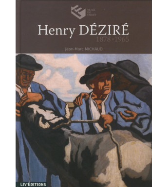 HENRY DÉZIRÉ - 1878-1965