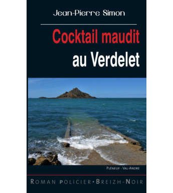COCKTAIL MAUDIT AU VERDELET - Pléneuf-Val-André