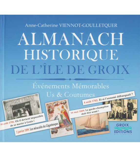 ALMANACH HISTORIQUE DE L’ÎLE DE GROIX
