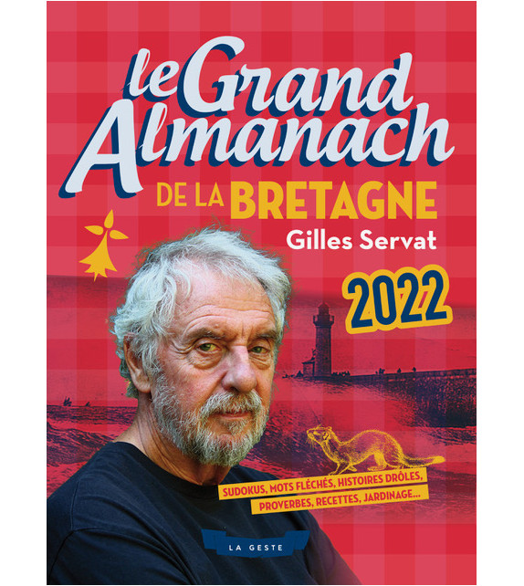 LE GRAND ALMANACH DE LA BRETAGNE 2022