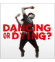 CD THE CELTIC SOCIAL CLUB - Dancing or Dying ?