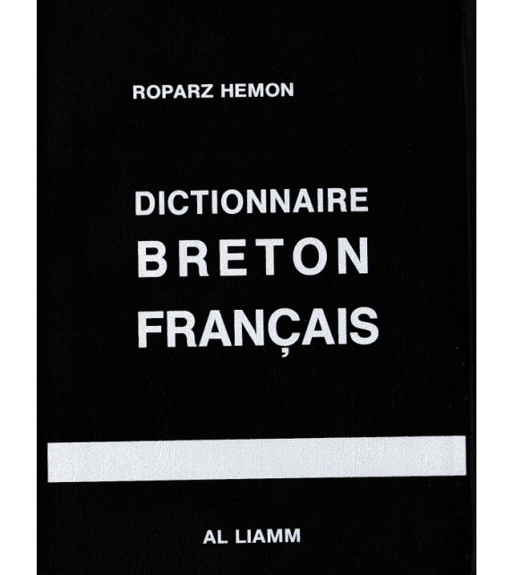 DICTIONNAIRE BRETON - FRANÇAIS