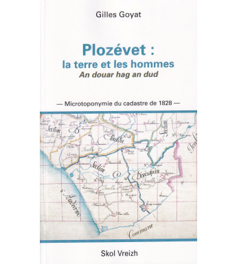 PLOZÉVET : LA TERRE ET LES HOMMES (AN DOUAR HAG AN DUD), Lexique breton du cadastre de 1828