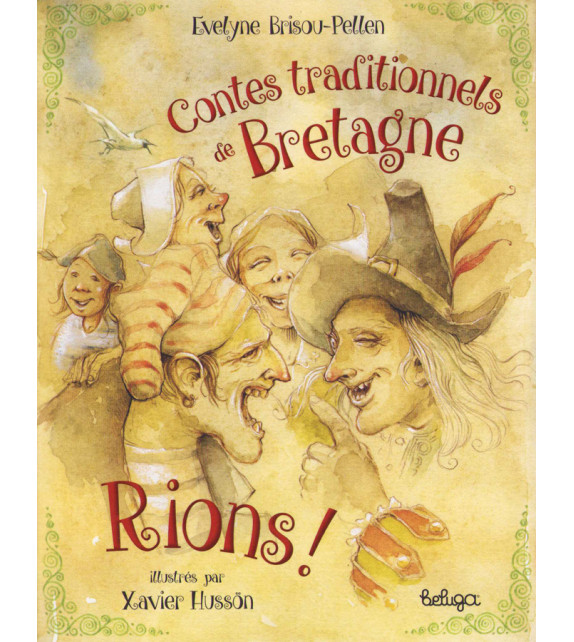 RIONS ! Contes traditionnels de Bretagne