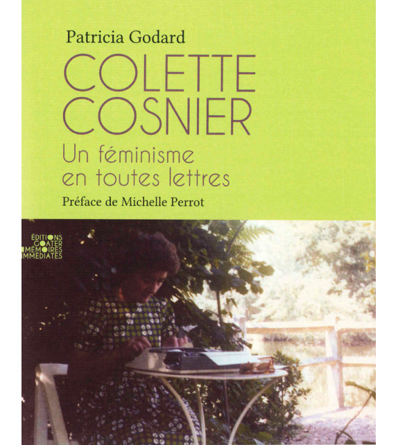 COLETTE COSNIER, Un féminisme en toutes lettres