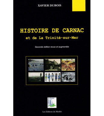 HISTOIRE DE CARNAC et de la Trinité-sur-Mer