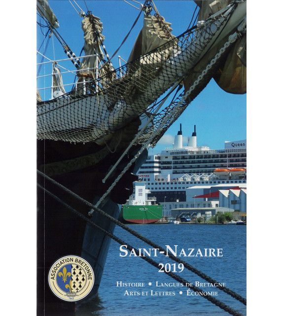 ASSOCIATION BRETONNE, Tome 128 - Année 2019 (Congrès de Saint-Nazaire)