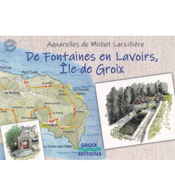 DE FONTAINES EN LAVOIRS, ÎLE DE GROIX