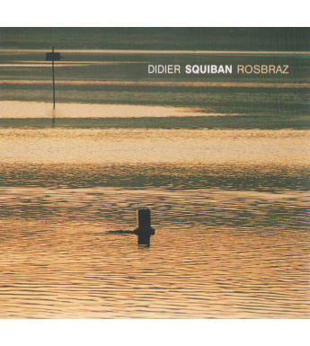CD DIDIER SQUIBAN - ROZBRAS