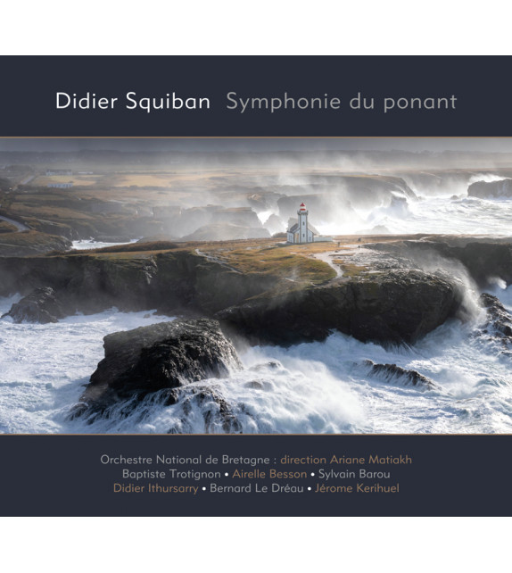 CD DIDIER SQUIBAN - Symphonie du ponant