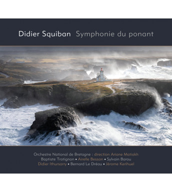 CD SYMPHONIE DU PONANT - Didier Squiban, Baptiste Trotignon, Airelle Besson, Orchestre national de Bretagne et invités