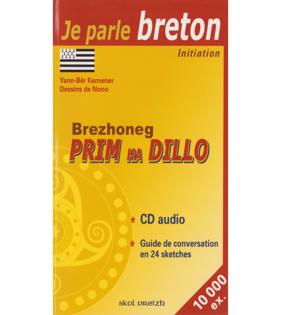 BREZHONEG PRIM HA DILLO - Initiation au breton (+ CD Audio)