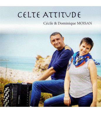 CD CÉCILE & DOMINIQUE MOISAN - Celte Attitude