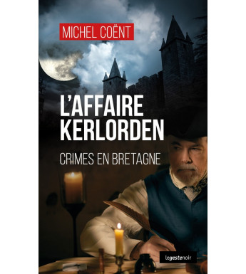 L'AFFAIRE KERLORDEN, Crimes en Bretagne