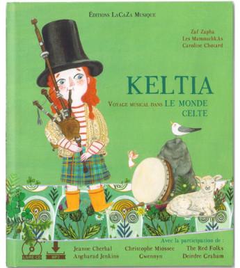 KELTIA, Voyage musical dans le monde Celte (CD inclus)