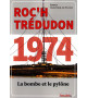 ROC’H TRÉDUDON 1974, La bombe et le pylone