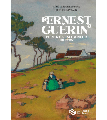 ERNEST GUÉRIN, Peintre et enlumineur breton